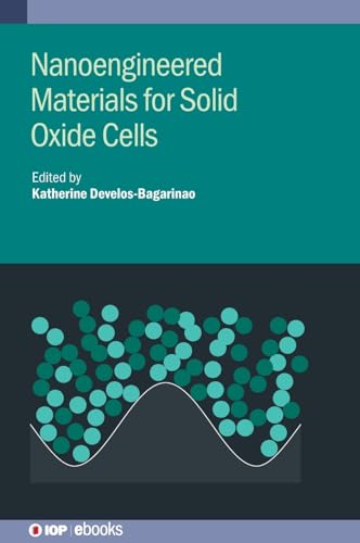 Nanoengineered Materials for Solid Oxide Cells
