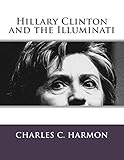 Hillary Clinton and the Illuminati