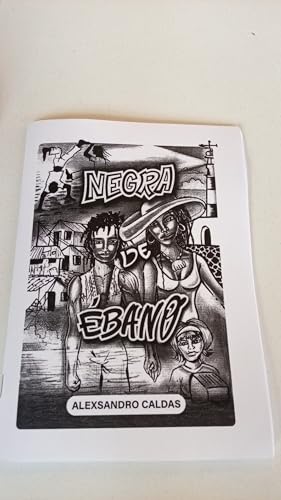 Negra de Ébano (Portuguese Edition)