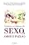 Capa de Contos e crônicas de sexo, amor e paixão