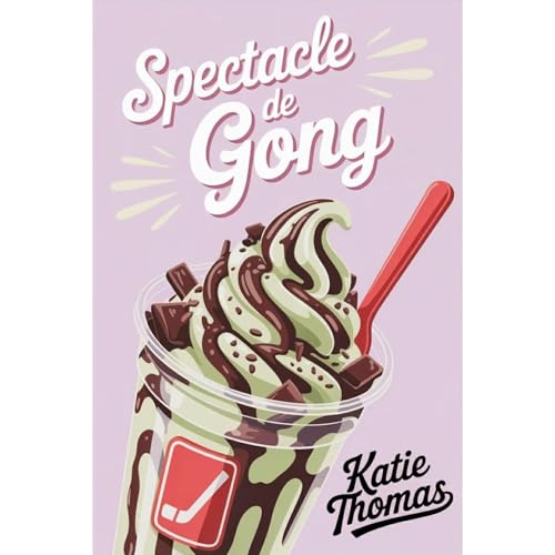 Spectacle de gong Audiolibro Por Katie Thomas arte de portada