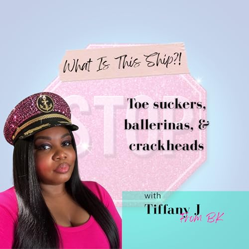 Toe suckers, ballerinas, & crackheads