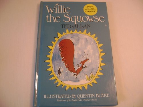 Willie the Squowse 0803893418 Book Cover