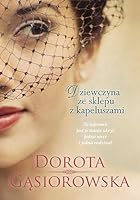 Dziewczyna ze sklepu z kapeluszami 8324047298 Book Cover