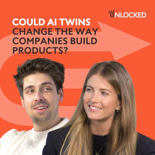 Could AI twins change the way companies build products? | Unlocked