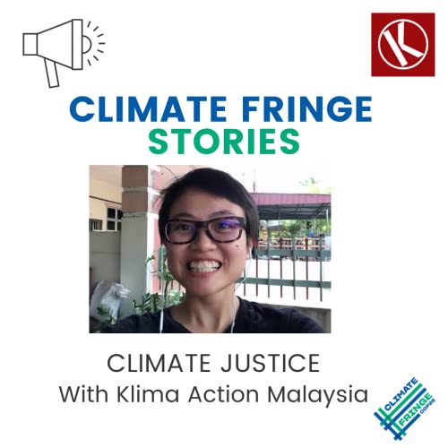 Climate Justice with Klima Action Malaysia