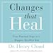 Changes That Heal: How to Understand the Past to Ensure a Healthier Future