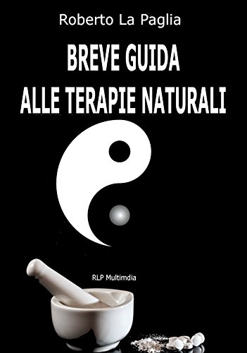 Breve guida alle Terapie Naturali
