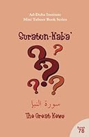 Mini Tafseer Book Series: Suratun-Naba' 1467972703 Book Cover