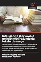 Inteligencja jezykowa a umiejetnosc rozumienia tekstu pisanego (Polish Edition) 6209724418 Book Cover