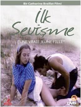 Ilk Sevisme (A Real Young Girl) (Une vraie jeune fille)