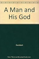A Man and His God B000L3HSDI Book Cover