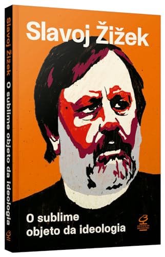 O sublime objeto da ideologia