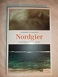  Nordgier (Hinterm Deich Krimi)