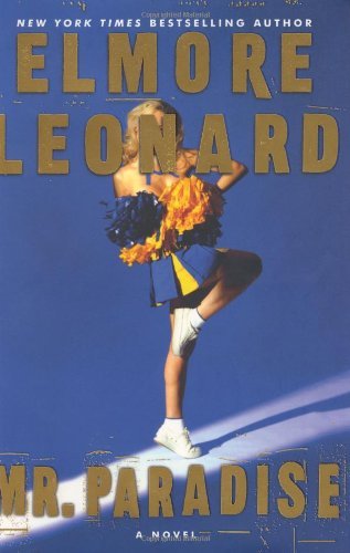 Mr. Paradise by Elmore Leonard (2004-01-13) B01K3N5SCS Book Cover