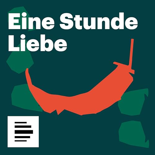 Eine Stunde Liebe - Deutschlandfunk Nova cover art