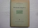 Mechanik-aufgaben aus der maschinentechnik