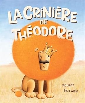 Hardcover La Crinière de Théodore [French] Book