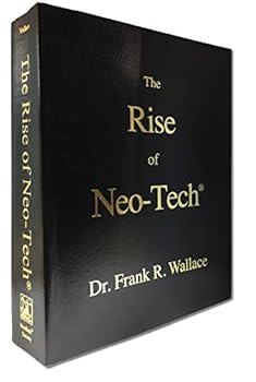 The Rise of Neo-Tech