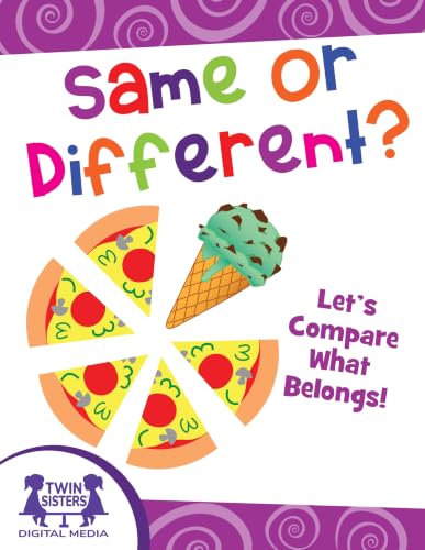Same or Different? Let’s Compare What Belongs! (English Edition)