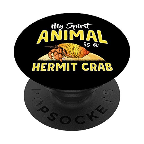Cute & Funny My Spirit Animal Is a Hermit Crab PopSockets Agarre y Soporte para Teléfonos y Tabletas