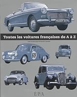 Toutes les voitures françaises de A à Z 2851206753 Book Cover