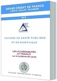  LES VULNERABILITES ET TRAVAUX sur le système de santé