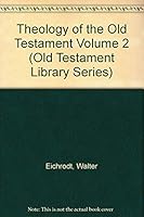 Theology of the Old Testament 0664207693 Book Cover