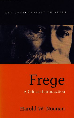 Frege: A Critical Introduction (Key Contemporary Thinkers)