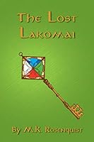 The Lost Lakomai 1491752084 Book Cover