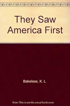 Hardcover They Saw America First Book