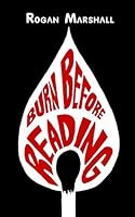 Burn Before Reading 1795745495 Book Cover