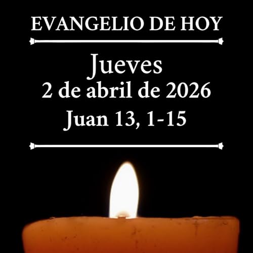 Evangelio del jueves 2 abril de 2026 - &laquo;Si no te lavo, no tienes parte conmigo&raquo;