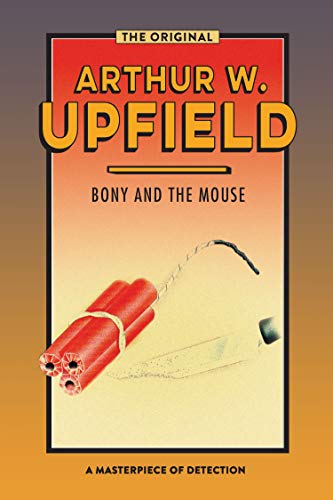 Bony and the Mouse: Journey to the Hangman (Inspector Bonaparte Mysteries Book 23) (English Edition)