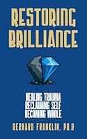 Restoring Brilliance 1633603318 Book Cover