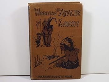 Hardcover Winnetou the Apache Knight Book