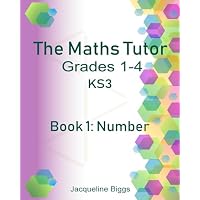 The Maths Tutor: 1: Number