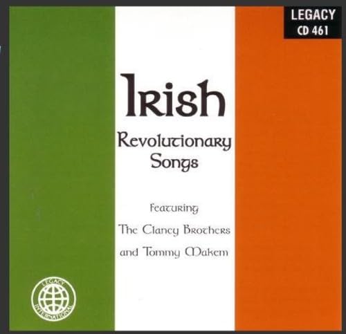Irish Revolution Songs [Audio CD] Clancy Brothers/Makem and Clancy Brothers