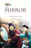 Our World Readers: The Mirror: British English