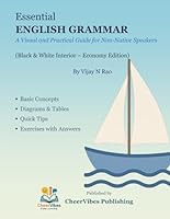 Essential ENGLISH GRAMMAR: A Visual and Practical Guide for Non-Native Speakers B0F6CCKKG5 Book Cover