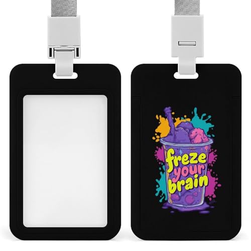 Congela tu cerebro - Portatarjetas de identificación con cordón, protector de tarjeta deslizante vertical para oficina, fábrica, hospital