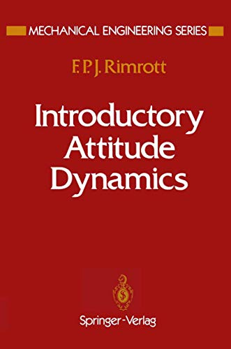 Introductory Attitude Dynamics (Mechanical Engineering Series) view 2