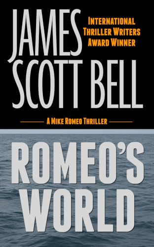 Romeo's World (Mike Romeo Thrillers Book 11)