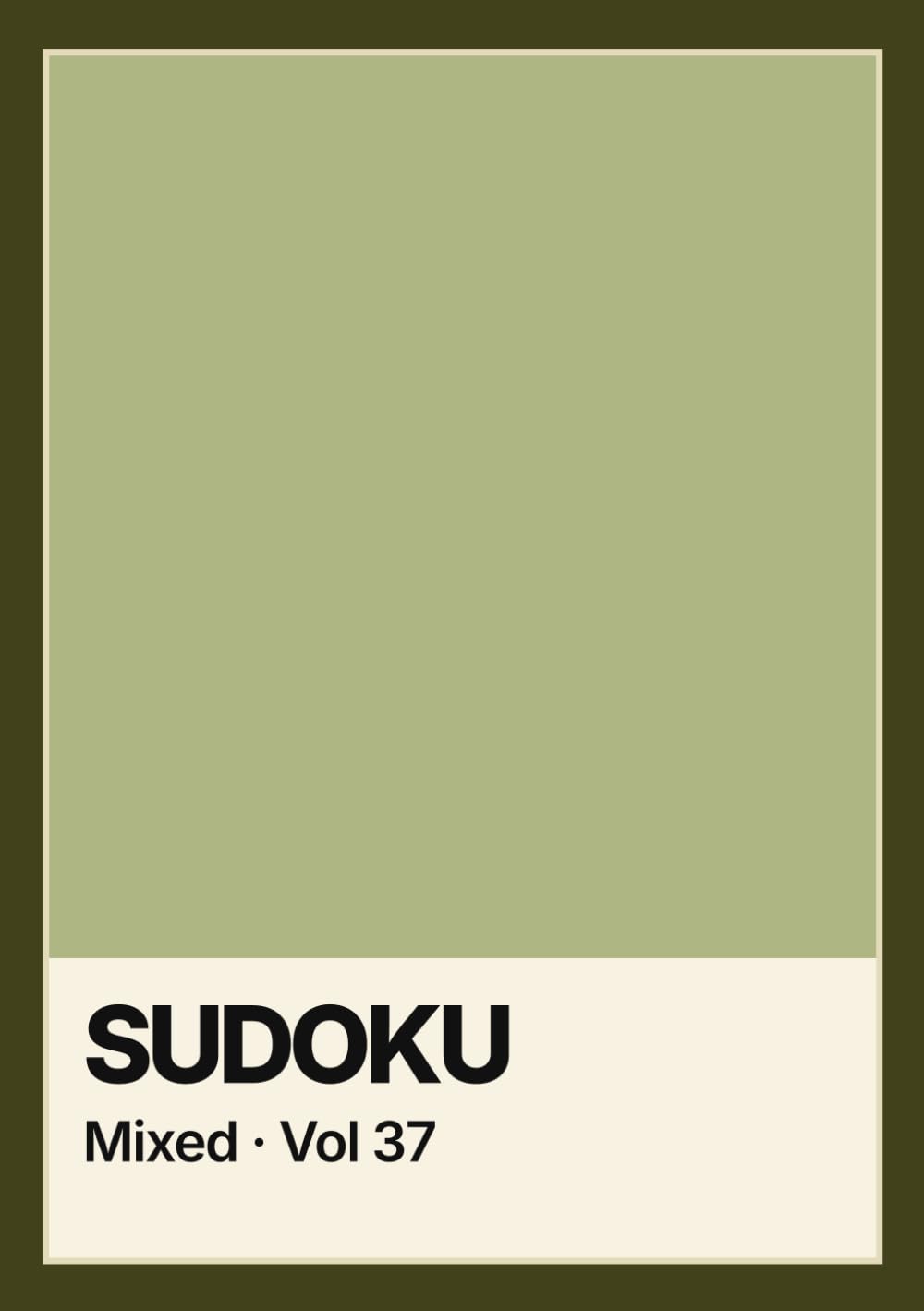 Mixed Difficulty Sudoku: 432 Puzzles Across Easy, Medium, Hard, and Expert Levels: A5 Edition - 4 Puzzles Per Page - Progressive Difficulty for Family Solving and Skill Development