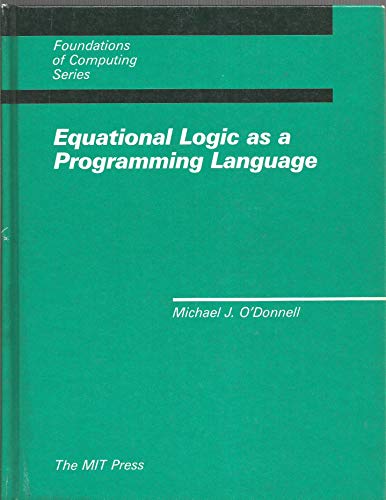 Equational Logic As a Programming Language view 2