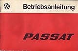 passat kombi modell 2018  Volkswagen Passat (2. Modell) Benzin- und Dieselmodelle - Betriebsanleitung – Original