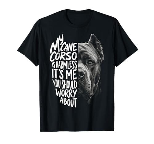 Mein Cane Corso ist harmloser lustiger Hundebesitzer T-Shirt