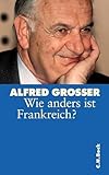 Wie anders ist Frankreich