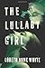 The Lullaby Girl (Angie Pallorino)