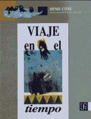 Viaje en el Tiempo (A La Orilla Del Viento)